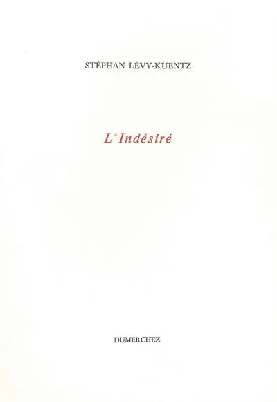 L'Indésiré