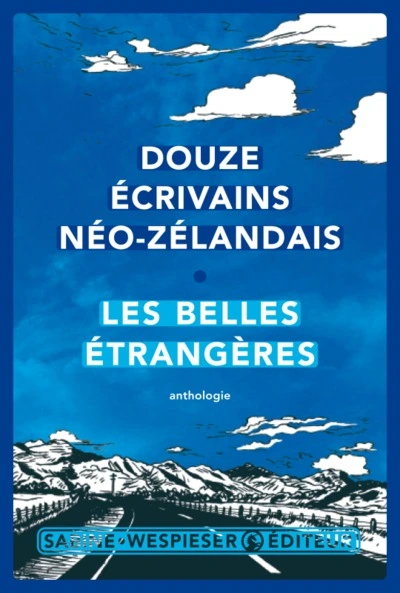 Les Belles Etrangères : Douze écrivains néo-zélandais (1DVD)