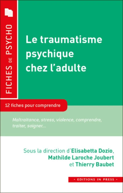 Le traumatisme psychique chez l'adulte