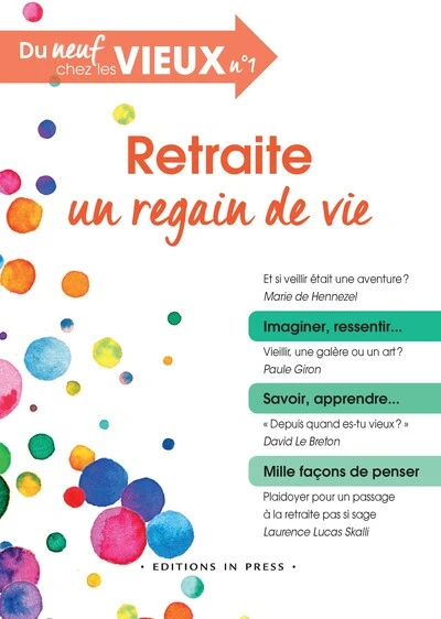 Retraite, un regain de vie