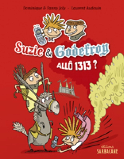 Suzie et Godefroy Allô 1313 ?