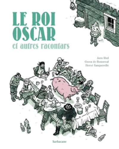 Le Roi Oscar et autres racontars (BD)