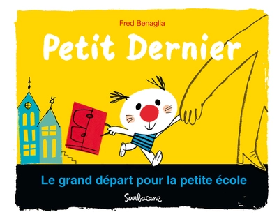 Petit Dernier : Le grand départ pour la petite école