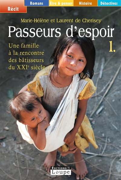 Passeurs d'espoir, tome 1