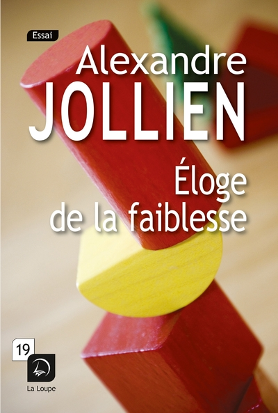 Éloge de la faiblesse