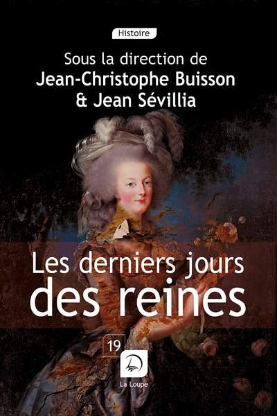 Les derniers jours des reines