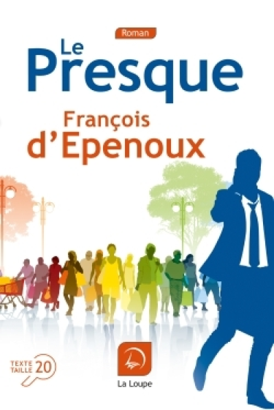 Le presque