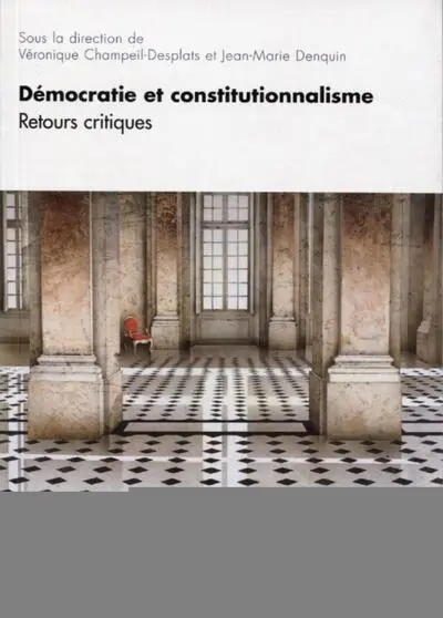 Démocratie et constitutionnalisme