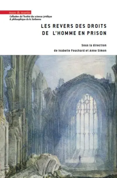 Les revers des droits de l'homme en prison