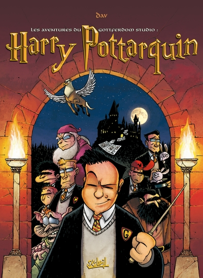 Les aventures du Gottferdom Studio, tome 2 : Harry Pottarquin et autres histoires...