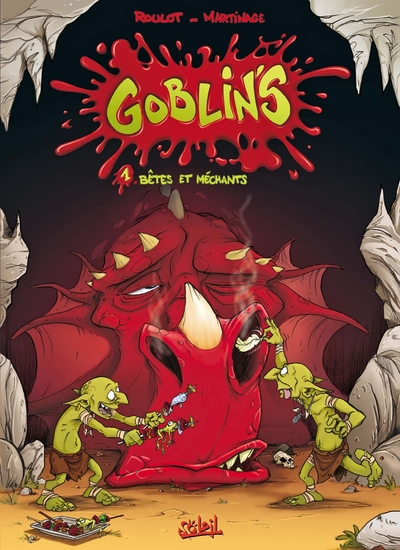 Goblin's, tome 1 : Bêtes et méchants