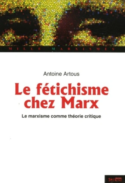 fetichisme chez marx