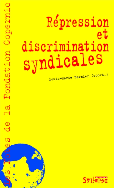 Répression et discrimination syndicales