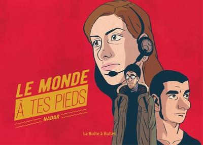 Le monde à tes pieds