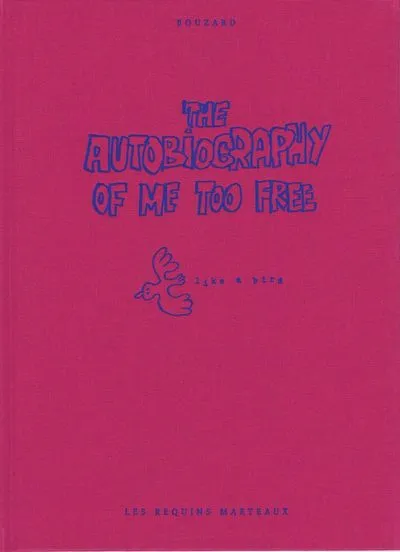 The Autobiography of Me Too, Tome 3 : Like a Bird