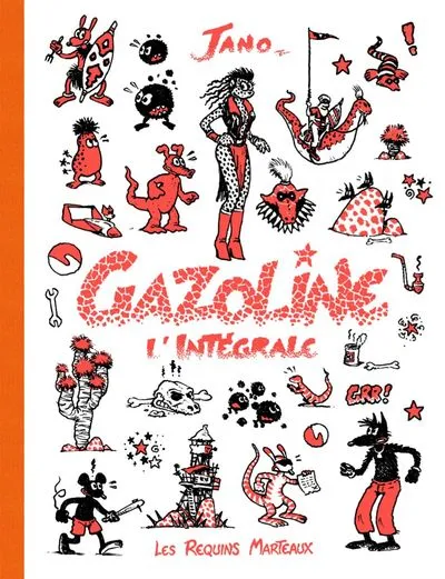 Gazoline : L'intégrale