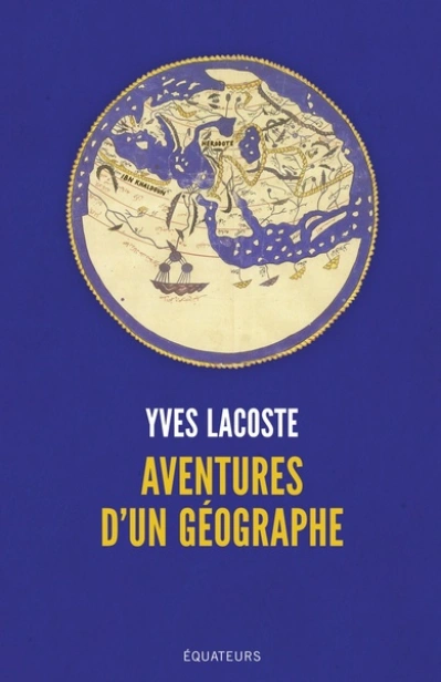 Aventures d'un géographe