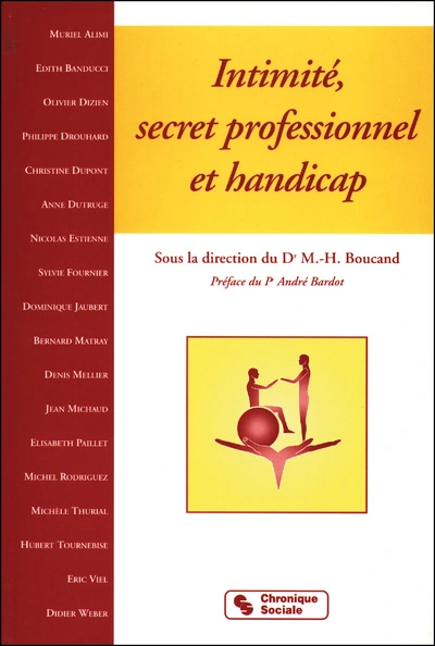 Intimité, secret professionnel et handicap