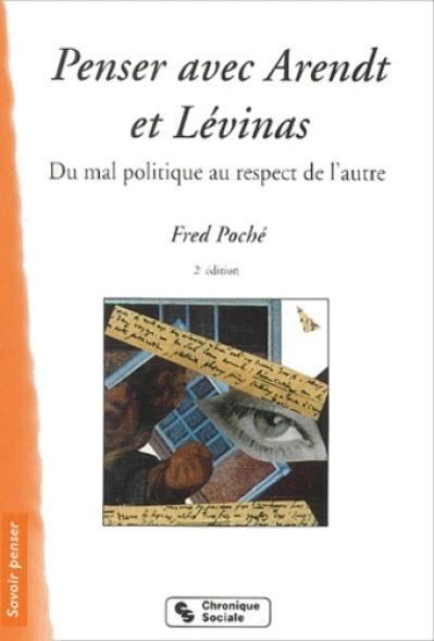 penser avec arendt et levinas