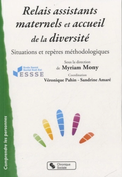 Relais assistants maternels et accueil de la diversité situations et repères méthodologiques