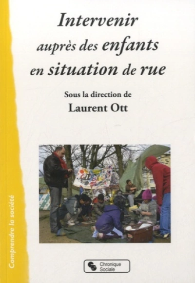 Intervenir auprès des enfants en situation de rue