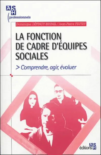 La fonction de cadre d'équipes sociales