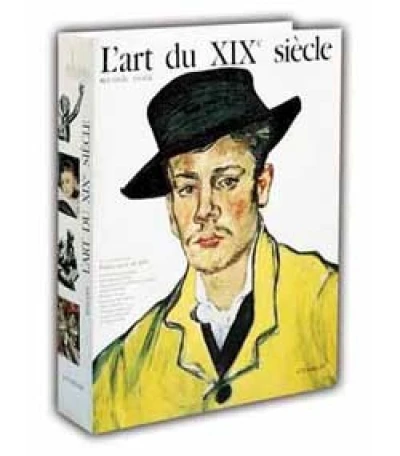 L'art du XIXe siècle 1850-1905