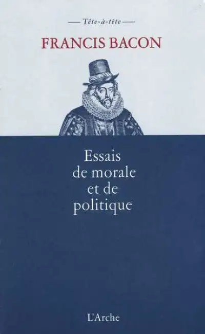 Essais de morale et de politique