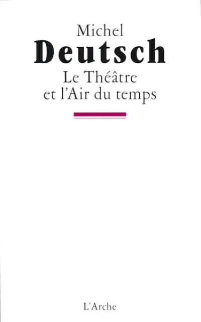 Le Théâtre et l'Air du temps