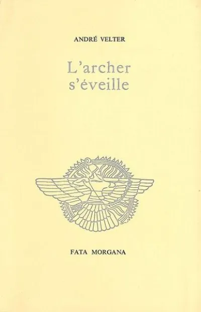 L'Archer s'éveille