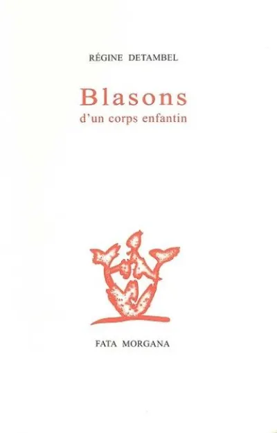 Blasons d'un corps masculin