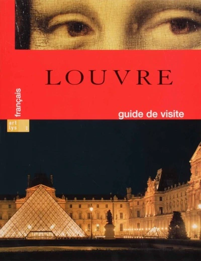 Louvre Guide de Visite