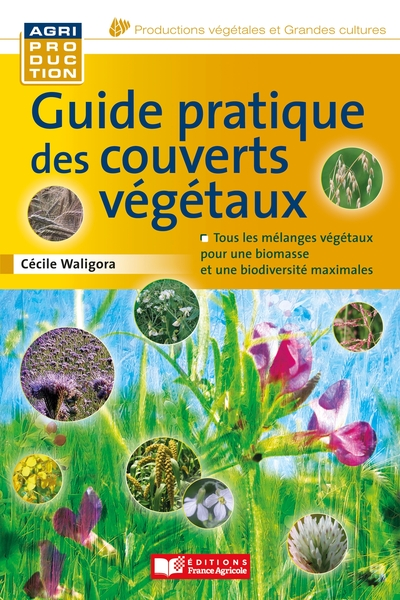 Guide pratique des couverts végétaux