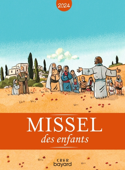 Missel des enfants 2024 Année B