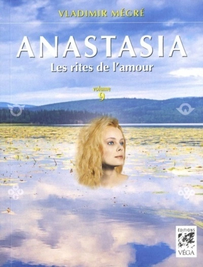 Anastasia - volume 9 Les rites de l'amour