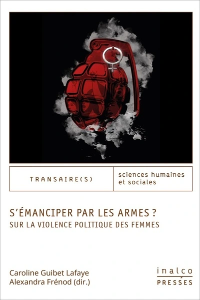 S'émanciper par les armes ?