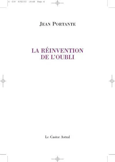 La réinvention de l'oubli