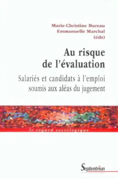 Au risque de l''évaluation