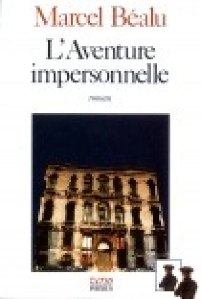 L'aventure impersonnelle