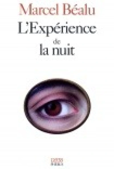 L'expérience de la nuit