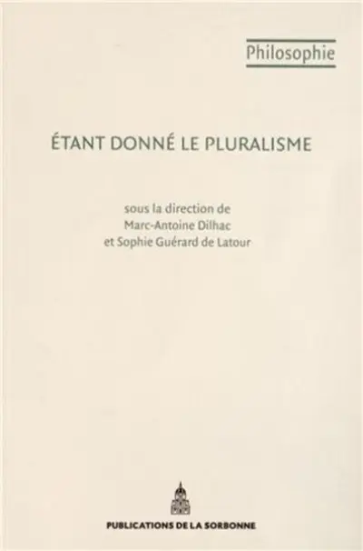 Etant donné le pluralisme