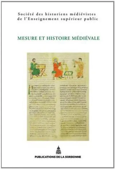 Mesure et histoire médiévale