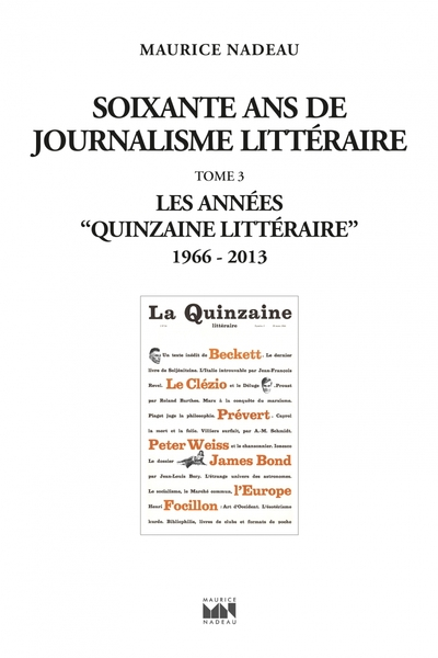 Soixante ans de journalisme littéraire tome 3 - 1966-2013