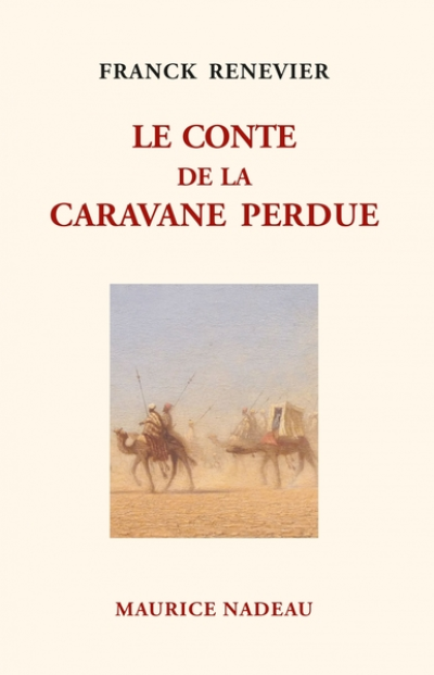 Le conte de la caravane perdue