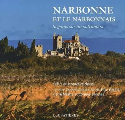 NARBONNE ET LE NARBONNAIS