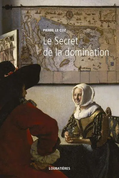 Le Secret de la domination