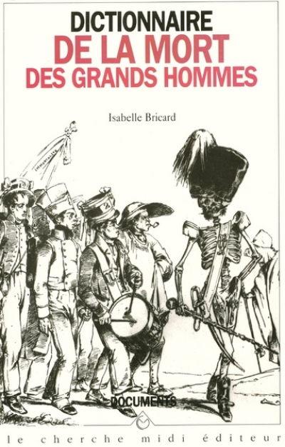 Dictionnaire de la mort des grands hommes