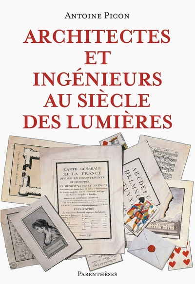 ARCHITECTES ET INGENIEURS AU SIECLE DES LUMIERES