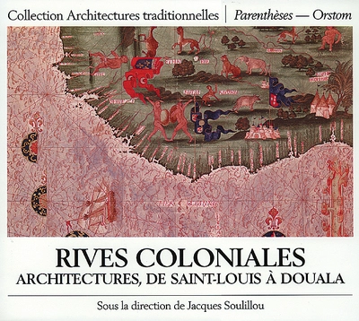 RIVES COLONIALES