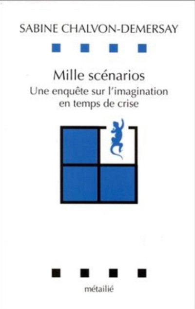 Mille scénarios